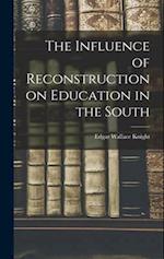 The Influence of Reconstruction on Education in the South 