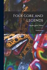 Folk-lore and Legends: Scandinavian 