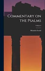 Commentary on the Psalms; Volume I 