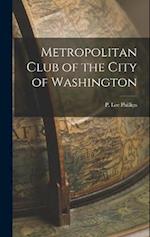 Metropolitan Club of the City of Washington 