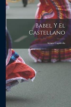 Babel Y el Castellano