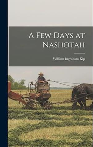 A Few Days at Nashotah