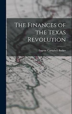 The Finances of the Texas Revolution