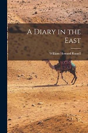 A Diary in the East
