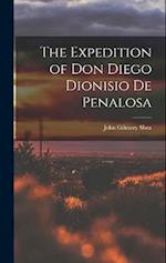 The Expedition of Don Diego Dionisio De Penalosa 