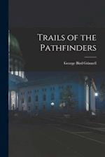 Trails of the Pathfinders 