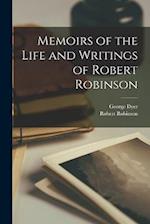 Memoirs of the Life and Writings of Robert Robinson 