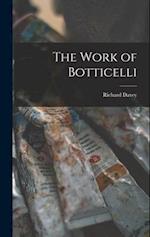 The Work of Botticelli 
