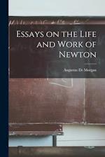 Essays on the Life and Work of Newton 