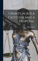 Grants in Aid a Criticism and a Proposal 