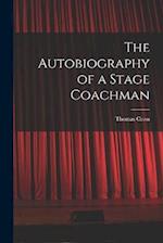 The Autobiography of a Stage Coachman 