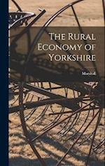 The Rural Economy of Yorkshire 