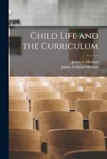 Child Life and the Curriculum 