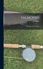 Salmonia: Or, Days of Fly Fishing, 