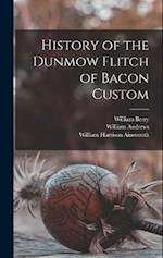 History of the Dunmow Flitch of Bacon Custom 