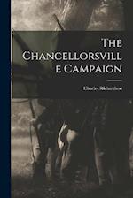 The Chancellorsville Campaign 