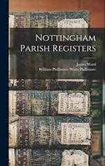 Nottingham Parish Registers 