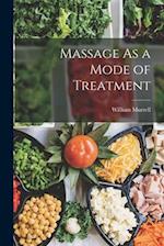 Massage As a Mode of Treatment 