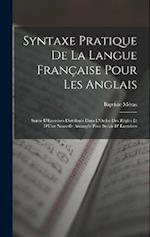 Syntaxe Pratique De La Langue Française Pour Les Anglais