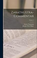 Zarathustra-Commentar; Volume 2