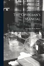 The Optician's Manual; Volume 2 