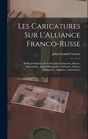 Les Caricatures Sur L'Alliance Franco-Russe