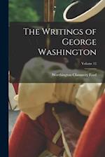 The Writings of George Washington; Volume 12 