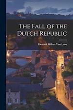 The Fall of the Dutch Republic 