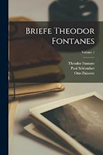 Briefe Theodor Fontanes; Volume 1