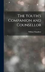 The Youth's Companion and Counsellor 