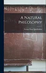 A Natural Philosophy 