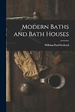 Modern Baths and Bath Houses 