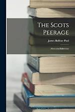 The Scots Peerage: Abercorn-Balmerino 