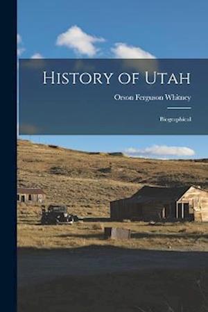 History of Utah: Biographical