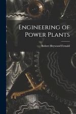 Engineering of Power Plants 