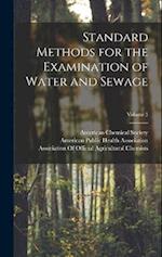 Standard Methods for the Examination of Water and Sewage; Volume 3 