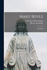 Mary Boyle: Her Book 