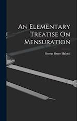 An Elementary Treatise On Mensuration 