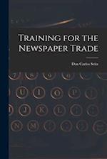 Training for the Newspaper Trade 