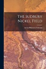 The Sudbury Nickel Field 