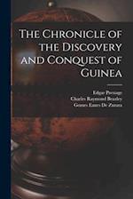 The Chronicle of the Discovery and Conquest of Guinea 