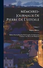 Mémoires-Journaux De Pierre De L'estoile