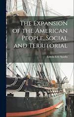 The Expansion of the American People, Social and Territorial 