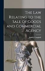 The Law Relating to the Sale of Goods and Commercial Agency 