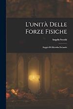 L'unità Delle Forze Fisiche