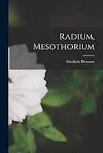Radium, Mesothorium