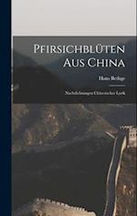 Pfirsichblüten Aus China