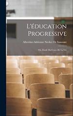 L'éducation Progressive