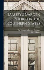 Massey's Garden Book for the Southern States 