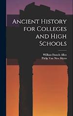Ancient History for Colleges and High Schools 